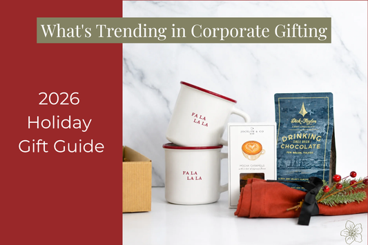 2026 Holiday Corporate Gift Guide featuring premium holiday gift ideas with gourmet treats, festive mugs, and corporate gifting inspiration from Apple Blossom Gift Baskets.